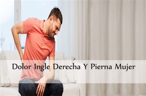 ingle en mujeres|10 causas del dolor de ingle en las mujeres